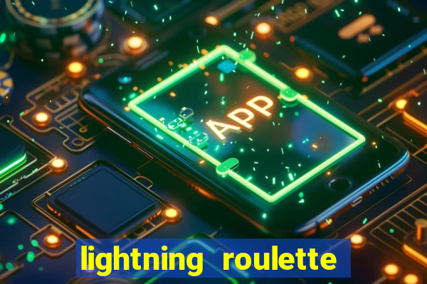 lightning roulette como jogar